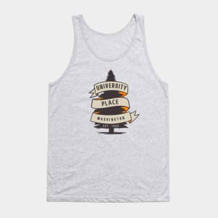 University Place Washington! Tank Top